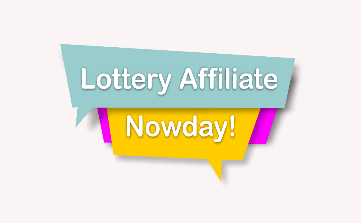 Why Should You Be A Lottery Affiliate?